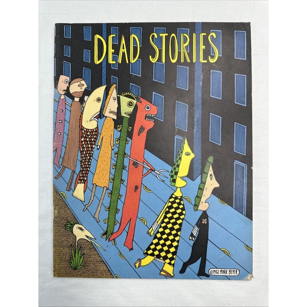 DEAD STORIES Mark Beyer 1982 Excellent condition First Printing Lim.‎ Ed of 2000